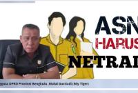 Dewan Provinsi Edi Tiger Minta Inspektorat Lebong Ketat Awasi Netralitas ASN pada Pemilu 2024